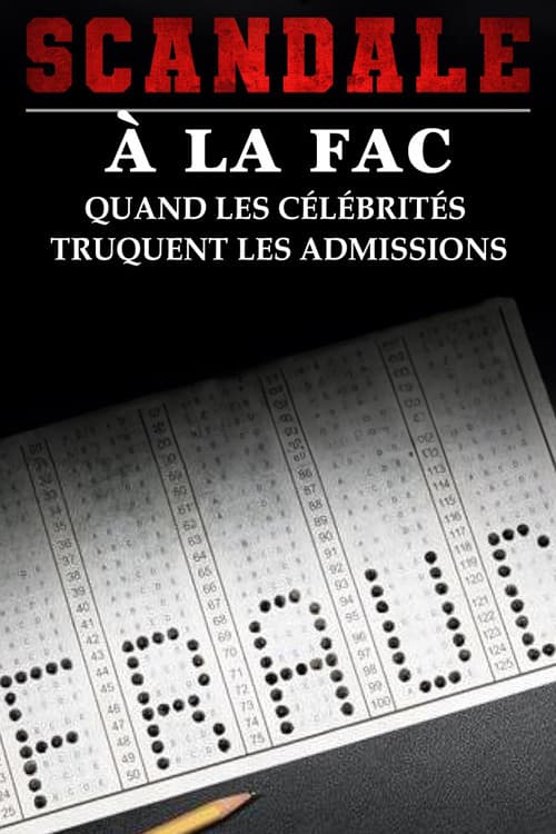 Scandale à la FAC : quand les célébrités truquent les admissions