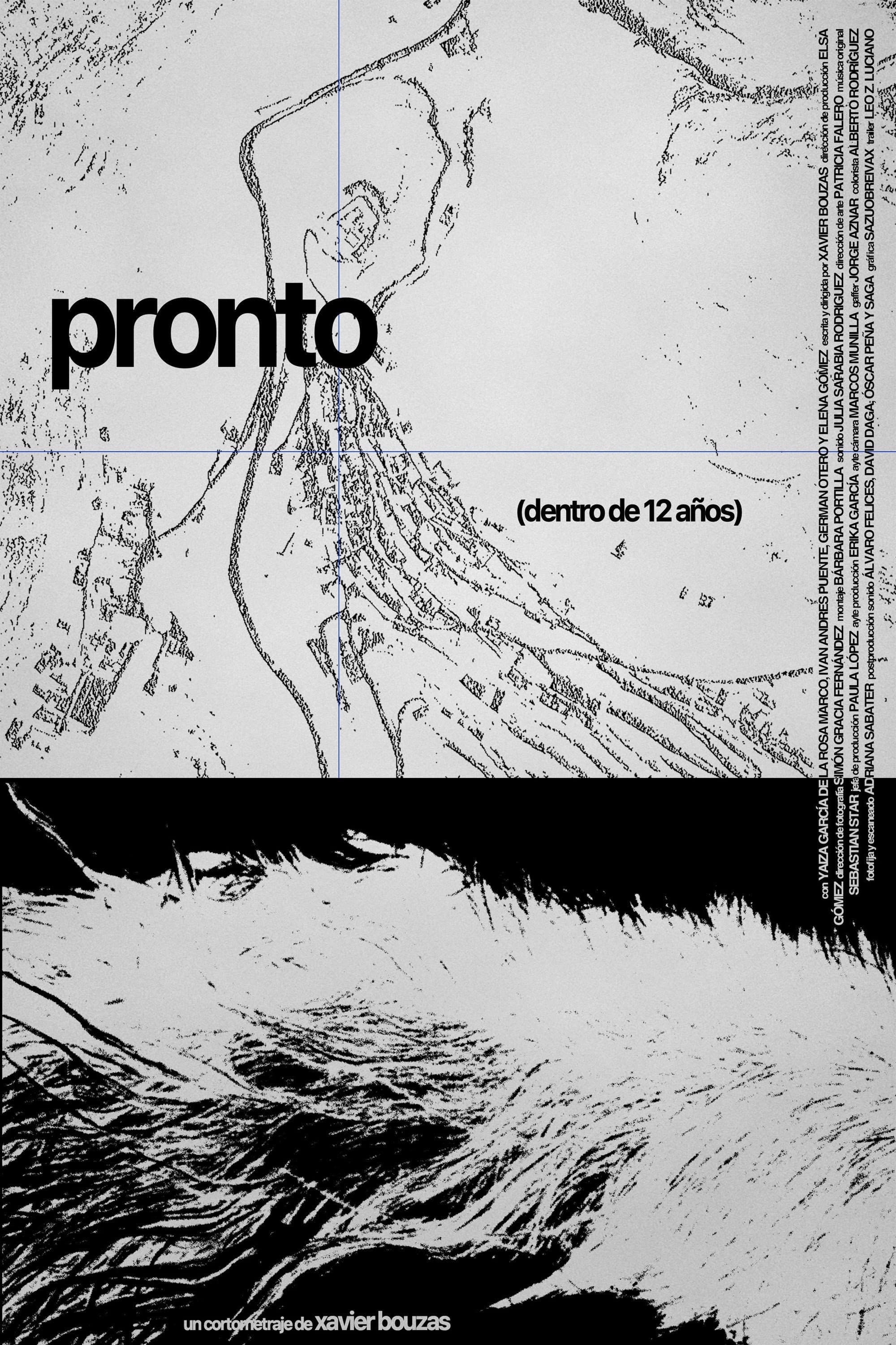 Pronto (dentro de 12 años)