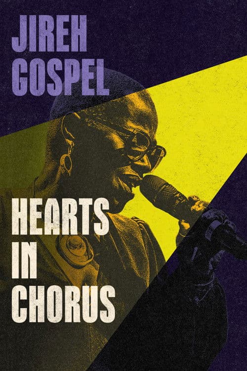 Jireh Gospel, Hearts in Chorus