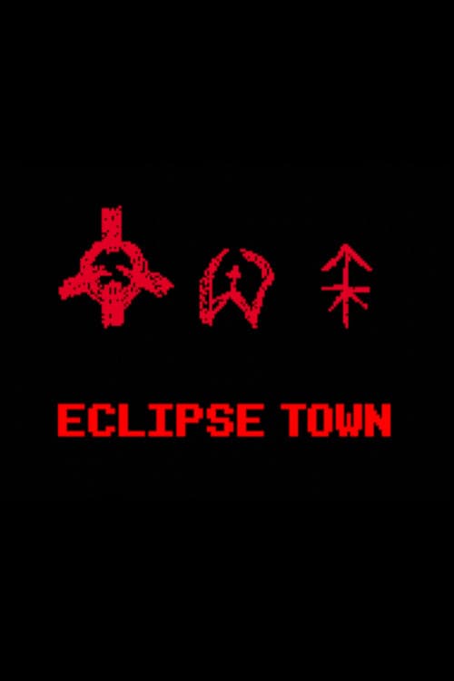 Eclipse Town #2
