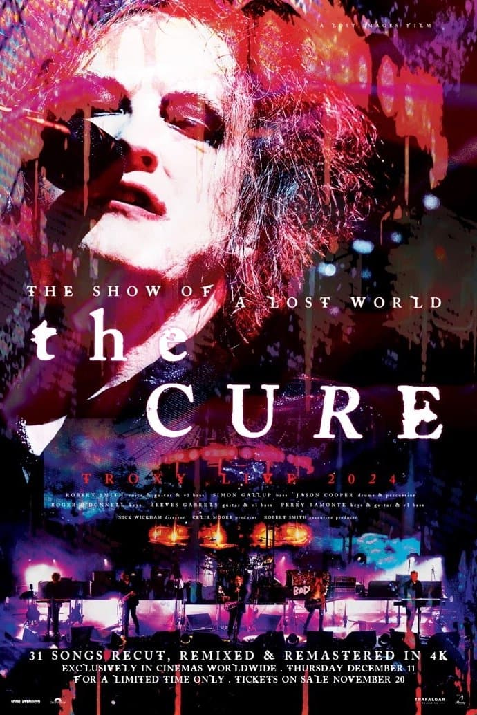 The Cure: The Show of a Lost World