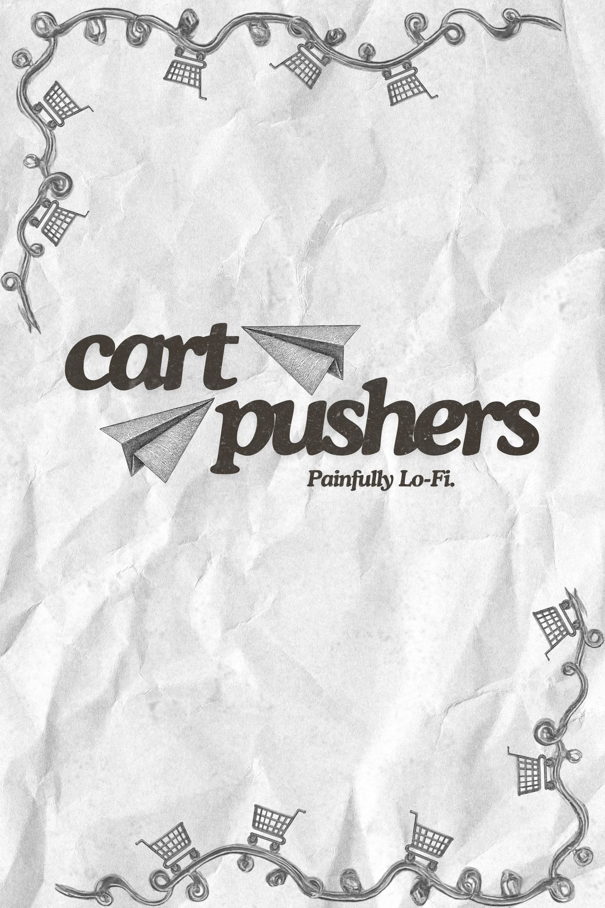 Cart Pushers