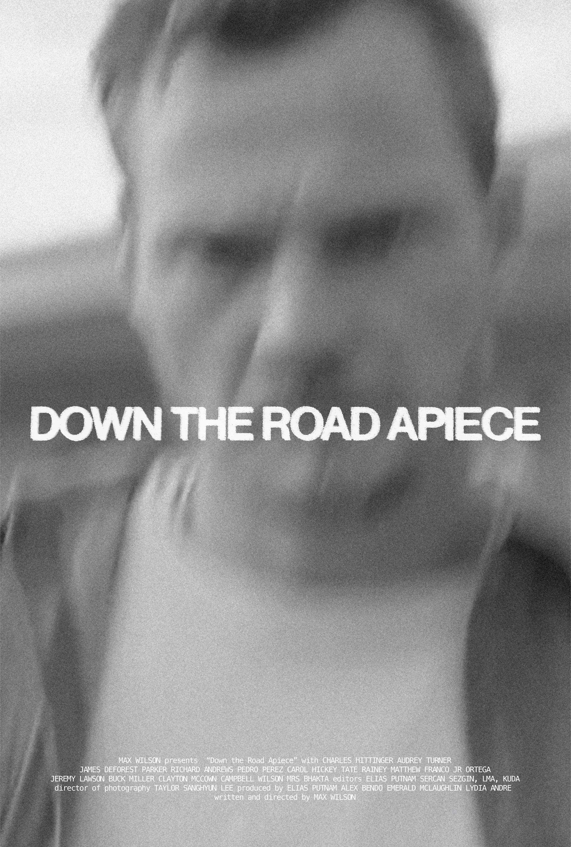 Down the Road Apiece